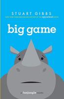 Big Game by Stuart Gibbs