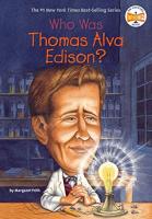 Who Was Thomas Alva Edison