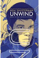 Unwind by Neal Shusterman 