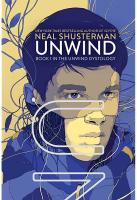 Unwind by Neal Shusterman