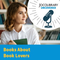 JOCOLIBRARY UNCOVERED - Books about Book Lovers