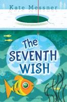 cover of The Seventh Wish, has a goldfish with green eyes under the water