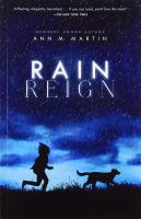 Rain Reign by Ann M. Martin