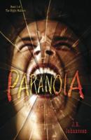 Paranoia by J. R. Johansson