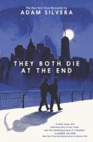 The Both Die at the End They Both Die at the End