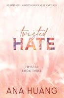 Twisted Hate by Ana Huang