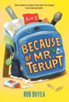 Because of Mr. Terupt Because of Mr. Terupt book cover