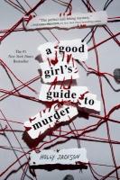 A Good Girl's Guide to Murder book cover 