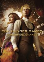 The Hunger Games: The Ballad of Songbirds and Snakes book cover