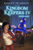 Kingdom Keepers IV: Power Play Kingdom Keepers IV: Power Play book cover