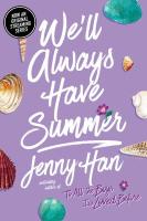We'll Always Have Summer We'll Always Have Summer book cover