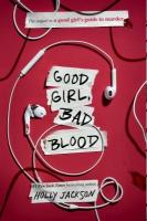 Good Girl, Bad Blood