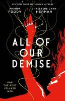 All of Our Demise All of Our Demise book cover