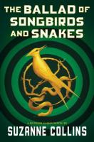 The Ballad of Songbirds and Snakes The Ballad of Songbirds and Snakes book cover
