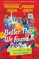 Better Than We Found It Better Than We Found It book cover