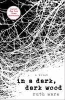 In a Dark, Dark Wood In a Dark, Dark Wood book cover