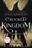 Crooked Kingdom Crooked Kingdom book cover