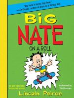 Big Nate On a Roll Big Nate On a Roll by Lincoln Peirce