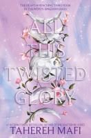 All This Twisted Glory All This Twisted Glory book cover