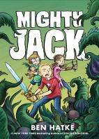 Mighty Jack. Book One book cover