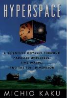 Hyperspace Hyperspace by Michio Kaku
