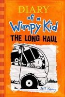 The Long Haul The Long Haul by Jeff Kinney