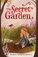 The Secret Garden by Frances Hodgson Burnett