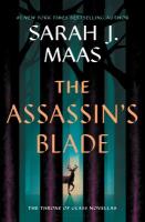The Assassin’s Blade by Sarah J. Maas
