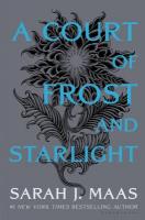 A Court of Frost and Starlight by Sarah J. Maas