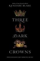 Three Dark Crowns Three Dark Crowns book cover