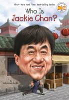 Who is Jackie Chan? Who is Jackie Chan? book cover