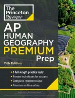 AP Human Geography Premium Prep AP Human Geography Premium Prep by The Princeton Review