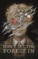 Don't Let the Forest In Don't Let the Forest In book cover
