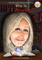 Who is J.K. Rowling? by Pam Pollack & Meg Belviso