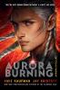 Aurora Burning by Aime Kaufman and Jay Kristoff