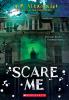 Scare Me by K.R. Alexander