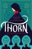Thorn by Intisar Khanani