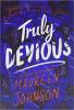 Truly Devious by Maureen Johnson