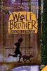 Wolf Brother by Michelle Paver