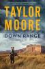 Cover of Down Range by Taylor Moore