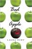 Bad Apple by Laura Ruby