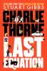 Charlie Thorne and the Last Equation by Stuart Gibbs