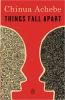 Things Fall Apart by Chinua Achebe