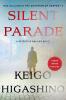 Cover of SILENT PARADE by Keigo Higashino