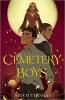 Cemetery Boys by Aiden Thomas