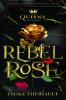 Rebel Rose by Emma Theriault