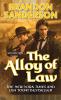 The Alloy of Law by Brandon Sanderson