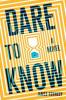Dare to Know Book Cover