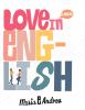 Love in English by Maria E. Andrew