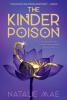 The Kinder Poison by Natalie Mae